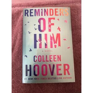 Reminders of Him by Colleen Hoover